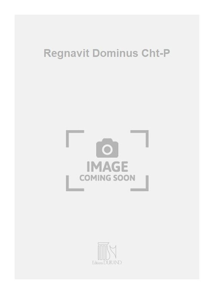 Regnavit Dominus Cht-P